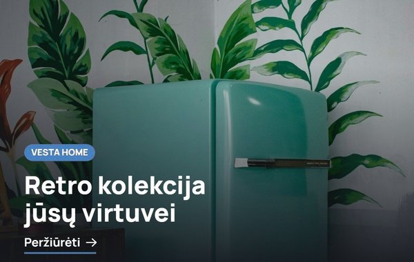 Retro kolekcija jūsų virtuvei